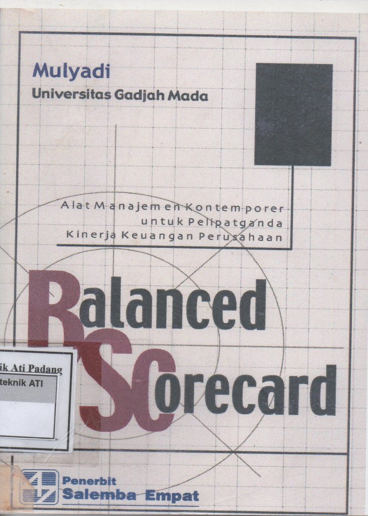 Balanced Scorecard: Alat Manajemen Kontem Porer untuk Pelipat ganda Kinerja Keuangan Perubahan