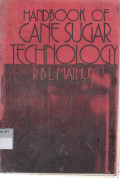 HANDBOOK OF CANE SUGAR TECHNOLOGY