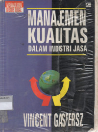 Manajemen Kualitas Dalam Industri Jasa