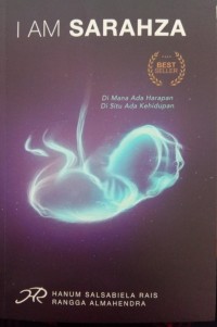 Image of I AM SARAHZA; dimana ada harapan disitu ada kehidupan