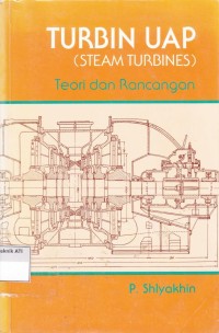 Image of Turbin Uap (steam turbines): teori dan rancangan