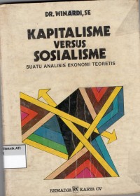 Image of Kapitalisme Versus Sosialisme Suatu Analisis Ekonomi Teoretis