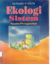 Image of Ekologi Suatu Sistem Suatu Pengantar