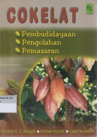 Image of Pembudidayaan, Pengolahan, dan Pemasaran Cokelat
