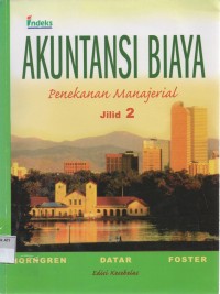 Image of Akuntansi Biaya: penekanan manajerial= jilid 2