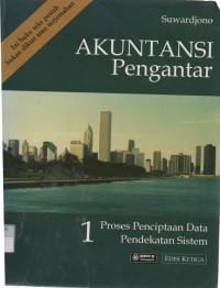 Image of Akuntansi Pengantar: proses penciptaan data pendekatan sistem