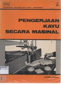 Image of Pengerjaan kayu secara masinal