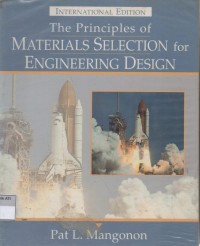 Image of THE PRINCIPLES OF MATERIALS SELECTION FOR ENGINEERING DESIGN