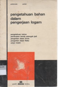 Image of Pengetahuan Bahan Dalam Pengerjaan Logam