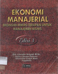 Image of Ekonomi Manajerial: Ekonomi mikro terapan untuk manajemen Bisnis